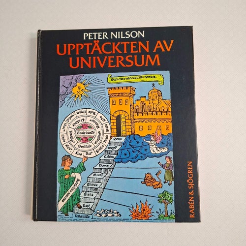 Upptäckten av universum : essäer om människor och världsbilder