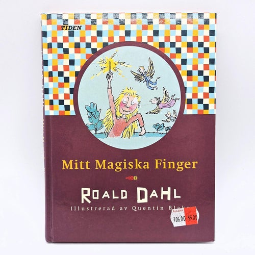 Mitt magiska finger - Roald Dahl