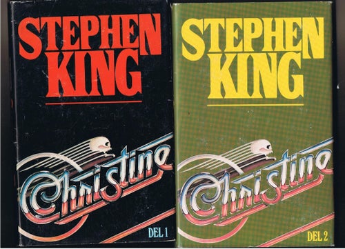 Stephen King: Christine, del I och II - 1:a upplagan!