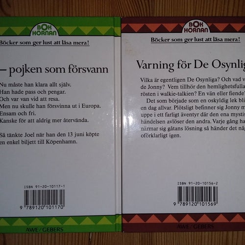 2 barnböcker: Joel – pojken som försvann, Varning för de osynliga 6-9 år