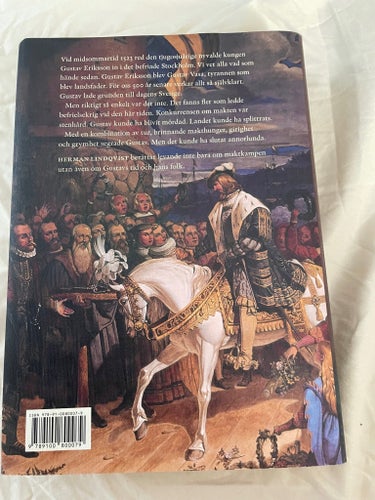 Varför just han? Berättelsen om Gustav Vasa och hans tid av Herman Lindqvist,