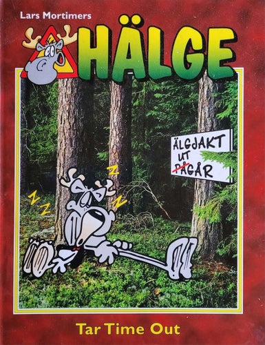 BOK: Hälge 5. Tar Time Out. Av Lars Mortimer