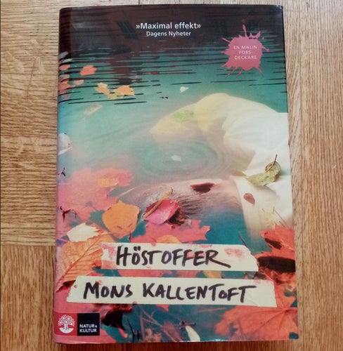 Höstoffer (Mons Kallentoft - Natur Kultur) Bok
