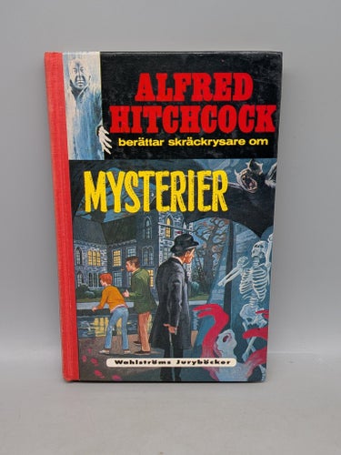 Alfred Hitchcock berättar skräckrysare om mysterier
