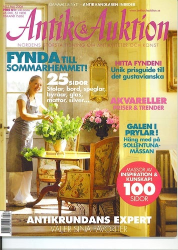 Antik & Auktion 5/2006 - Gustavianskt med olika prislappar, Caroline Lindholm