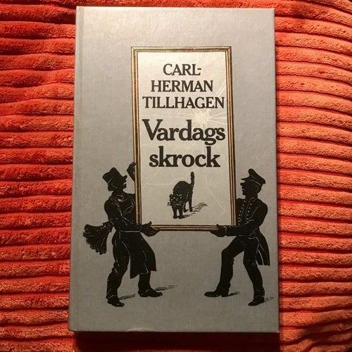 VARDAGSSKROCK Carl Herman Tillhagen 1982
