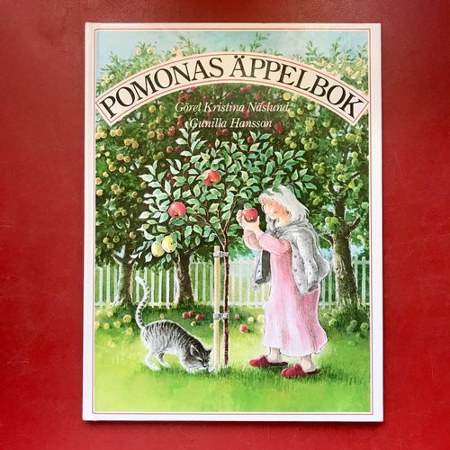 POMONAS ÄPPELBOK Görel Kristina Näslund Gunilla Hansson 1997