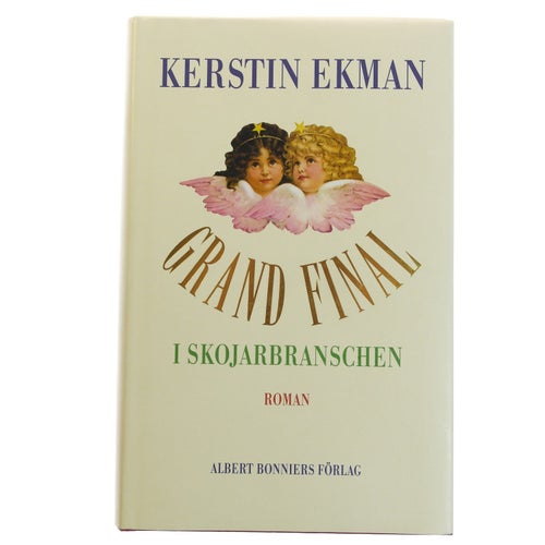 Kerstin Ekman - Grand final i skojarbranschen