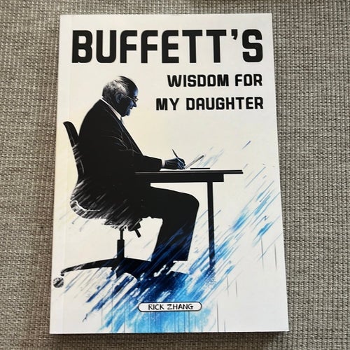 Buffett's Wisdom for My Daughter af Rick Zhang, 2025