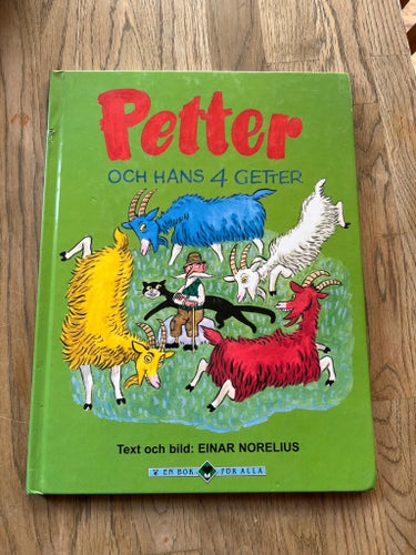 Petter och hans 4 getter av Einar Norelius