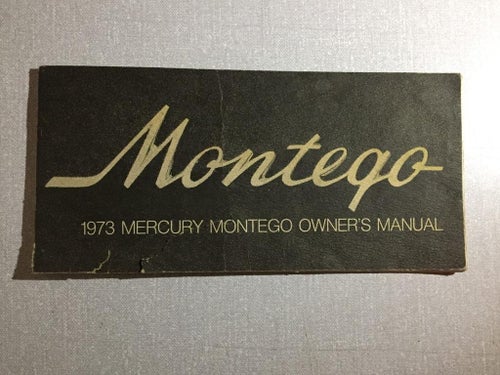 1973 Mercury Montego Owner's Manual