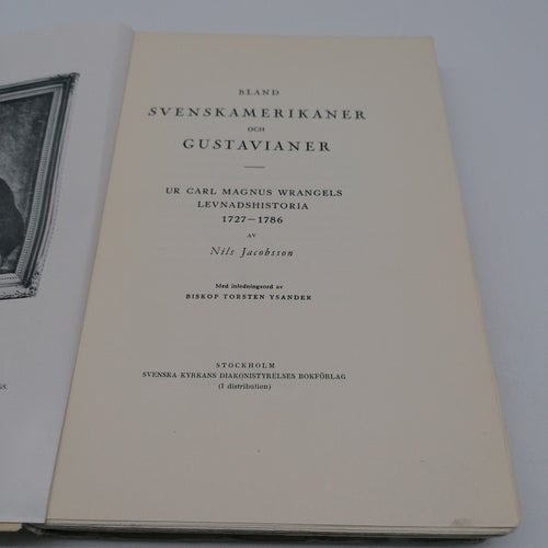 Bland Svenskamerikaner och Gustavianer