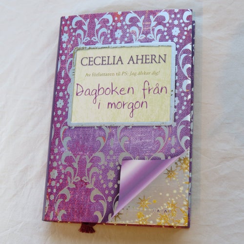 Dagboken från i morgon av Cecelia Ahern, 2009