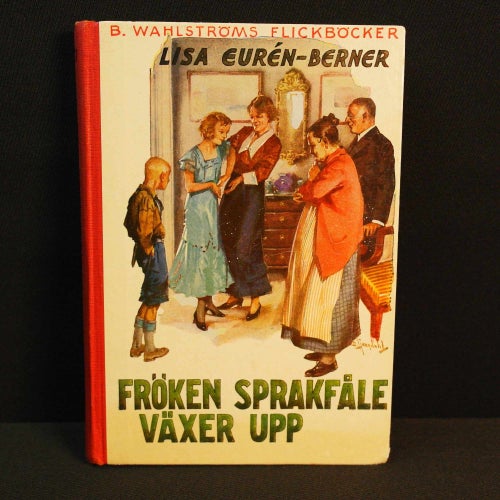 Lisa Eurén-Berner - Fröken Sprakfåle växer upp