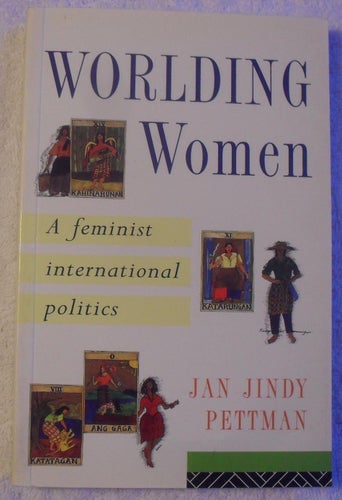 Worlding women – a feminist international politics