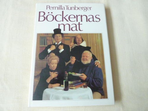 BÖCKERNAS MAT,  P. TUNBERGER,  1980,  BÖCKER