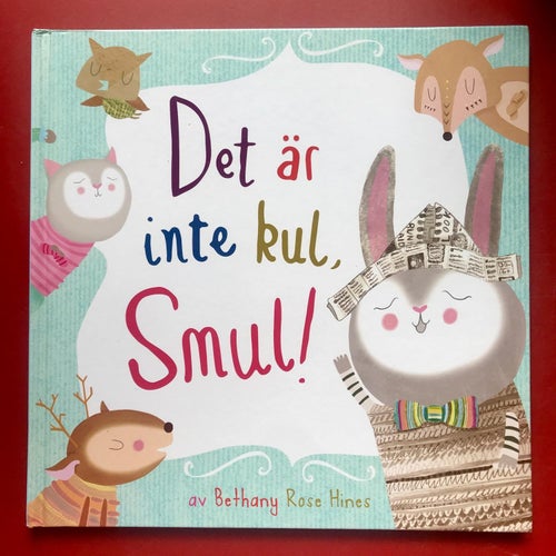 DET ÄR INTE KUL, SMUL! Bethany Rose Hines 2018