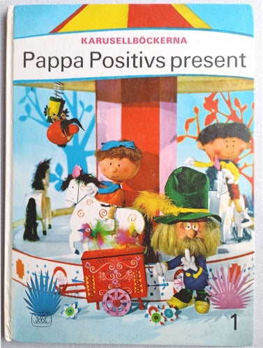 Pappa Positivs present - Rabén & Sjögren, 1967