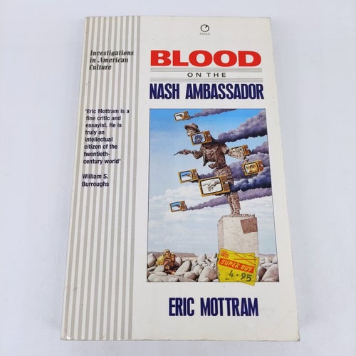 Blood On the Nash Ambassador: Investigations in American Culture