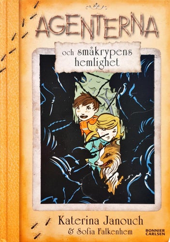 Agenterna och småkrypens hemlighet