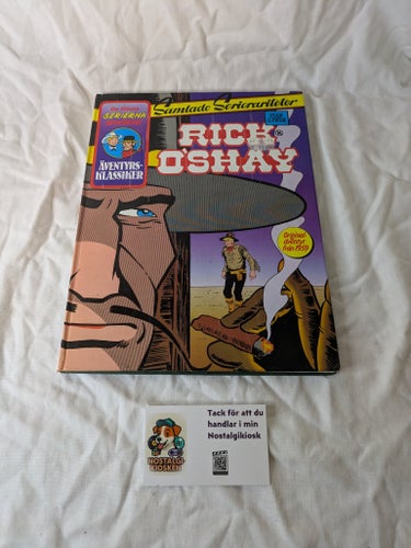 Samlade Serierariteter - Rick O'Shay - Originaläventyr från 1959 - 1986