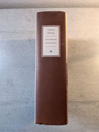 Utvandrarna Invandrarna av Vilhelm Moberg, 1998