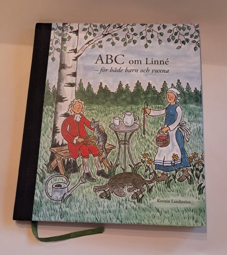 Uppsala ~ ABC om Linné – för både barn och vuxna, Linné/Historia