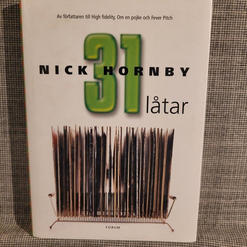 31 låtar av Nick Hornby, 2003
