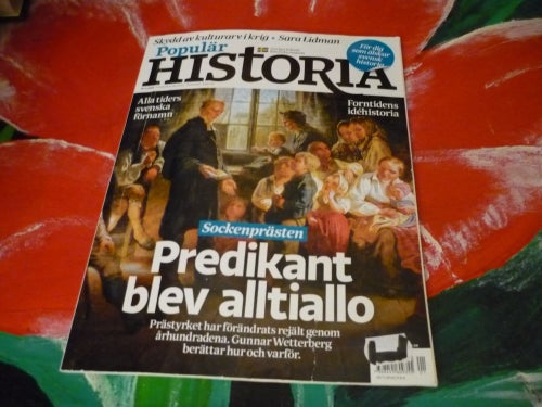 TIDNING, POPULÄR HISTORIA, NR 1 - 2023, PREDIKANT BLEV ALLTIALLO