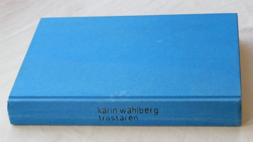 Tröstaren av Karin Wahlberg