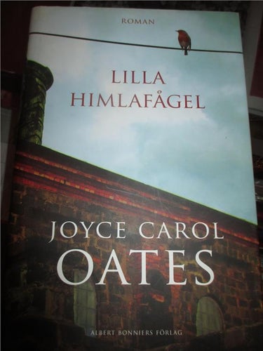 Joyce Carol Oates, Lilla Himlafågel