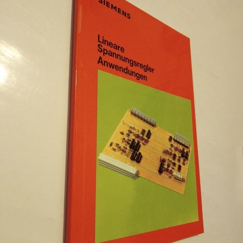 Siemens Lineare Spannungsregler Anwendungen, bok Very Fine