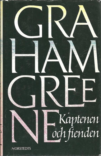Kaptenen och fienden - Graham Greene - Inbunden bok
