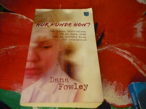 BOK, 2 STYCKEN POCKET BÖCKER, DANA FOWLEY: HUR KUNDE HON?, JONAS GARDELL: EN KOM