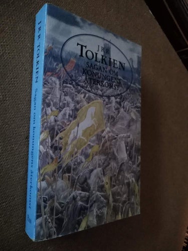 Sagan om konungens återkomst av J R R Tolkien