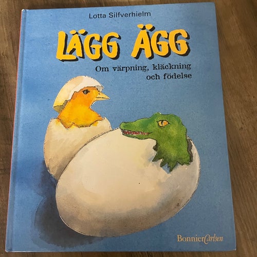 Lägg Ägg av Lotta Silfverhielm, okänt publiceringsår