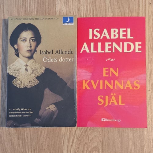 Isabel Allende: "Ödets dotter" och "En kvinnas själ"