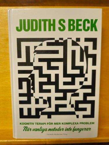 Kognitiv terapi för mer komplexa problem, Judith S Beck
