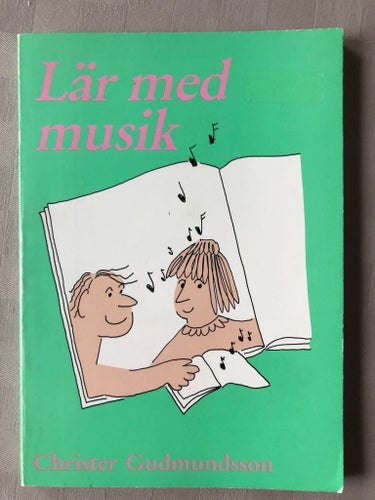 Christer Gudmundsson - Lär med musik (1992)
