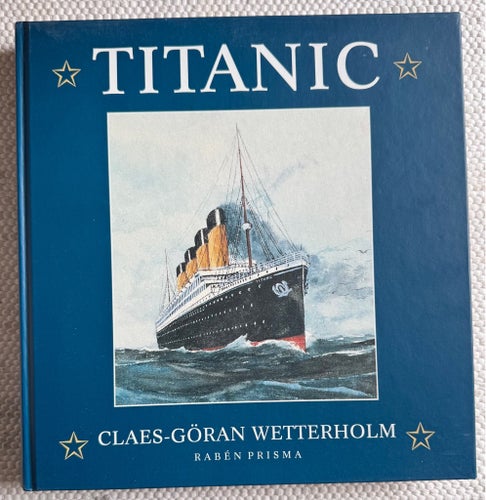 Titanic av Claes-Göran Wetterholm, 1999