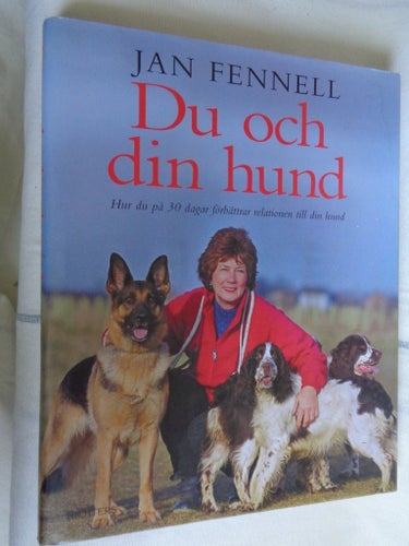 EJ SAMFRAKT. NY BOK Du och din hund av Jan Fennell, 2003