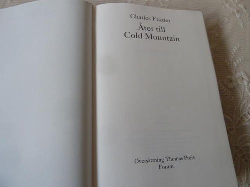 ÅTER TILL COLD MOUNTAIN, C. FRAZIER, 1998,  BÖCKER
