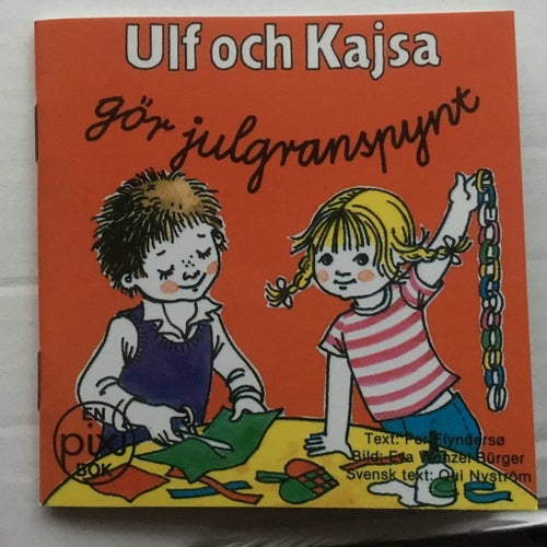 Pixi bok - Ulf och Kajsa gör julgranspynt