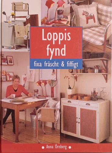 LOPPIS FYND AV ANNA ÖRNBERG