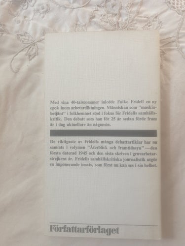 Återblick och framtidssyn - Folke Fridell - 1970
