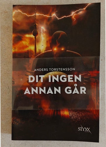 Dit Ingen Annan Går - Anders Torstensson