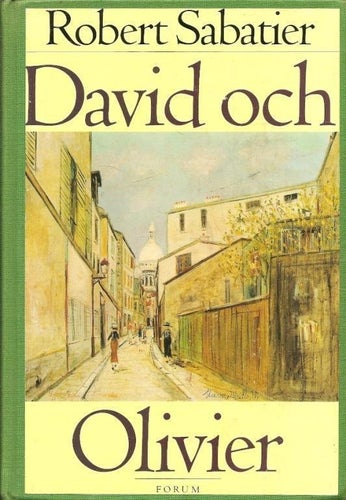 Robert Sabatier: David och Olivier.