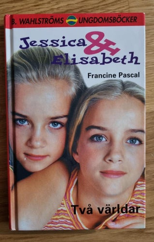 JESSICA & ELIBETH - TVÅ VÄRLDAR. 1.
