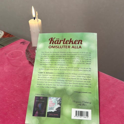 Kärleken Omsluter Alla av Gary R. Renard, 2012