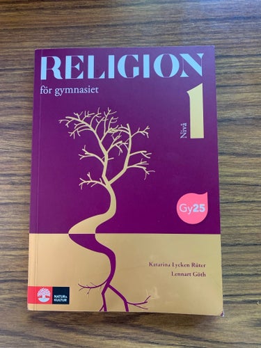 RELIGION 1 för gymnasiet av Katarina Lycken Rüter och Lennart Göth